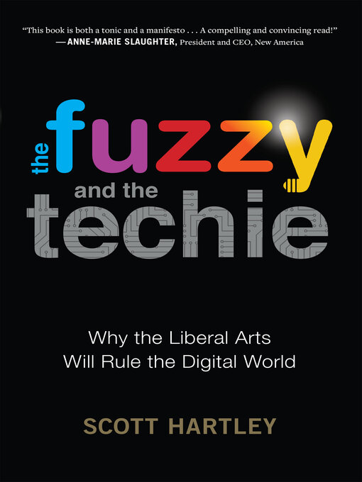 Title details for The Fuzzy and the Techie by Scott Hartley - Available